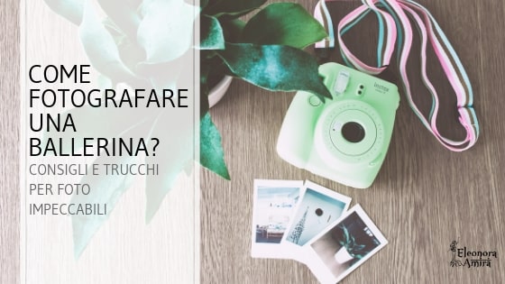 come fotografare una ballerina
