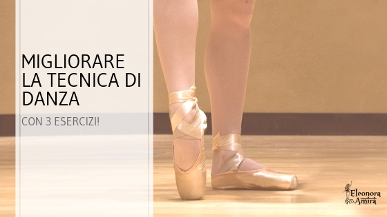 migliorare la tecnica di danza