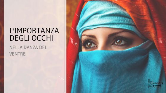 Gli occhi nella danza del ventre