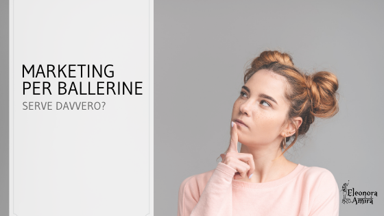 marketing per ballerine