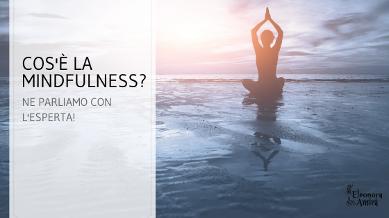 cos'è la mindfulness
